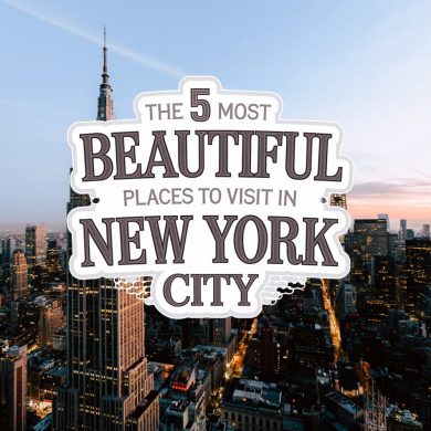 5 most beautiful places to visit in new york